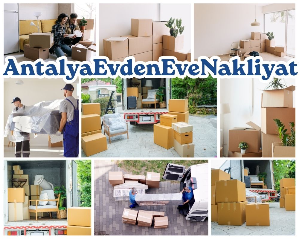 Antalya Yapraklı Evden Eve Taşımacılık